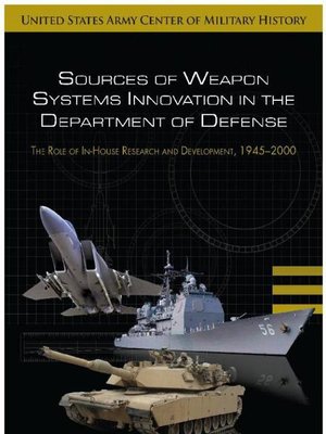 cover image of Sources of Weapon Systems Innovations in the Department of Defense